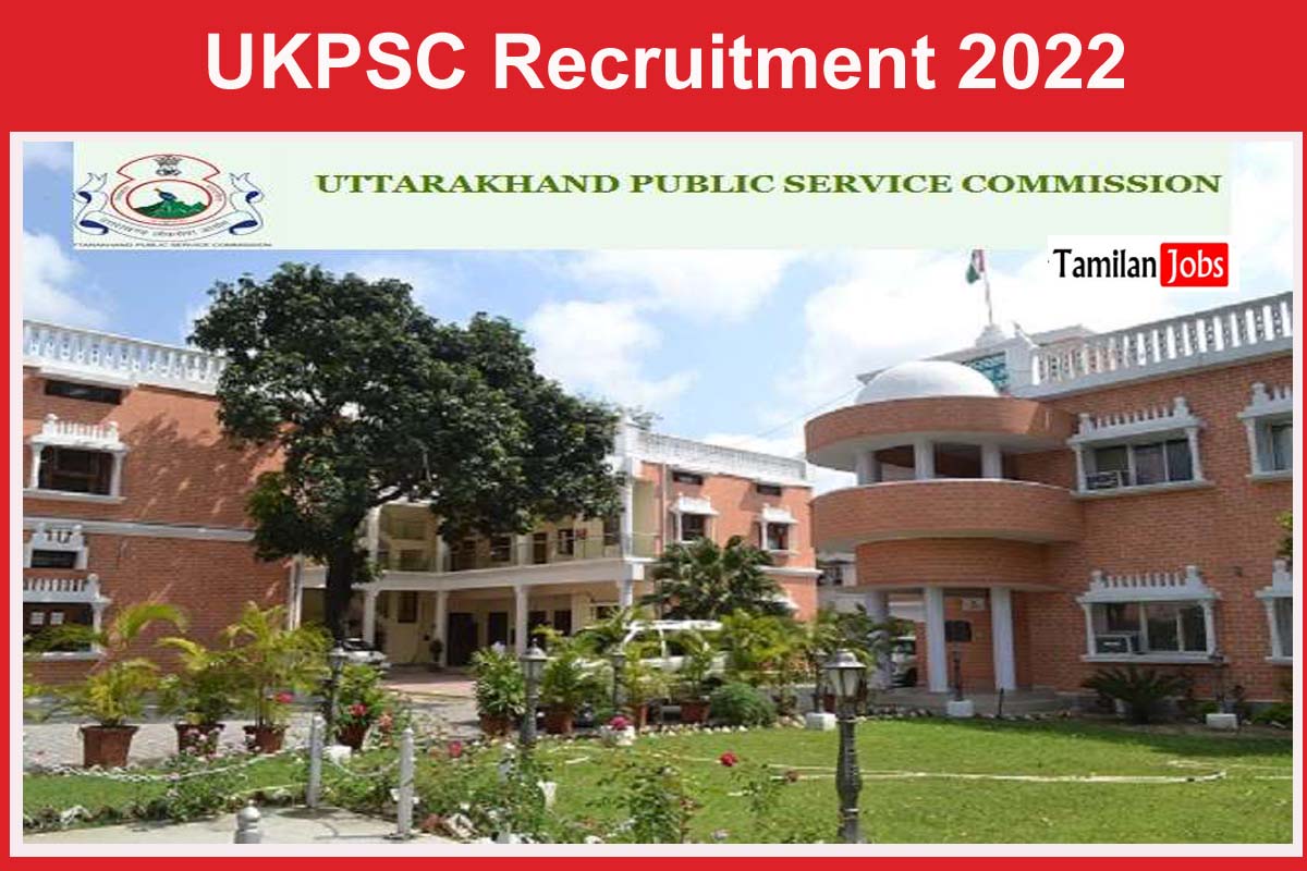 UKPSC Recruitment 2022