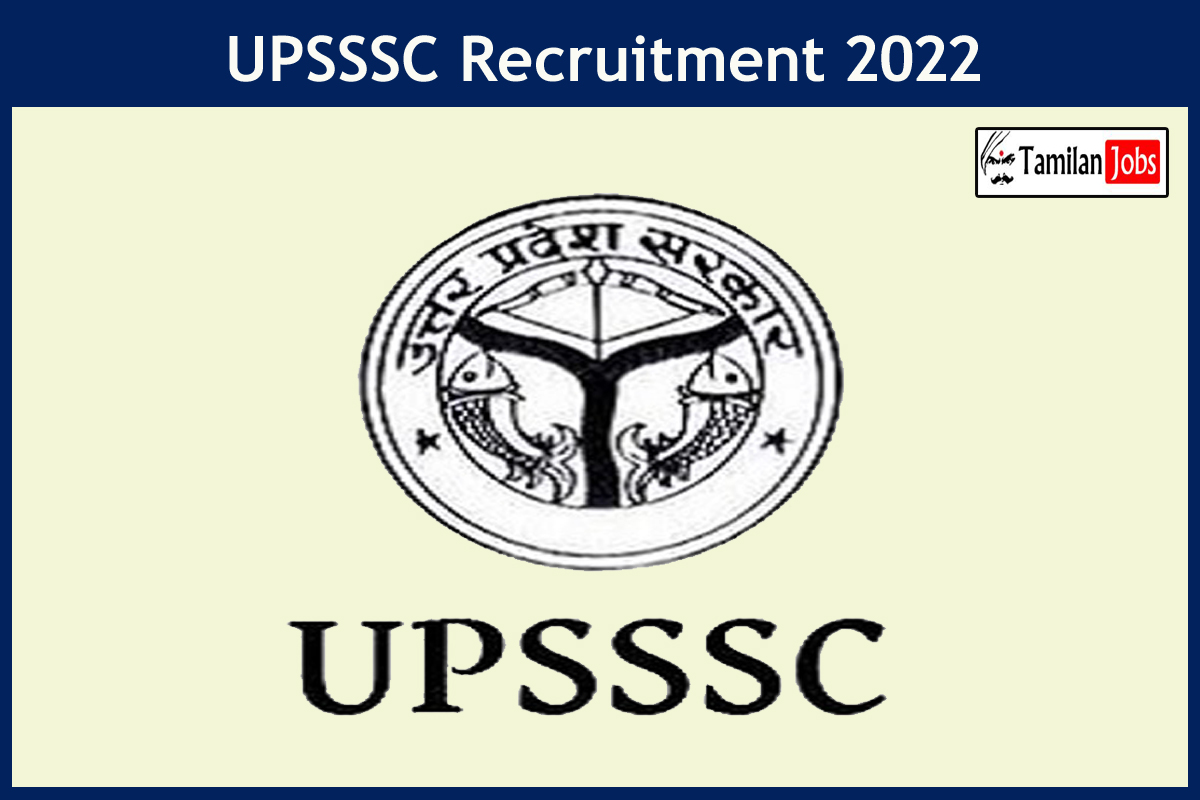 UPSSSC Recruitment 2022