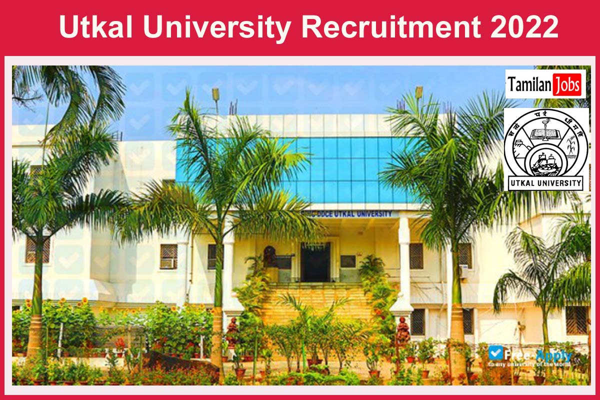 Utkal University Recruitment 2022