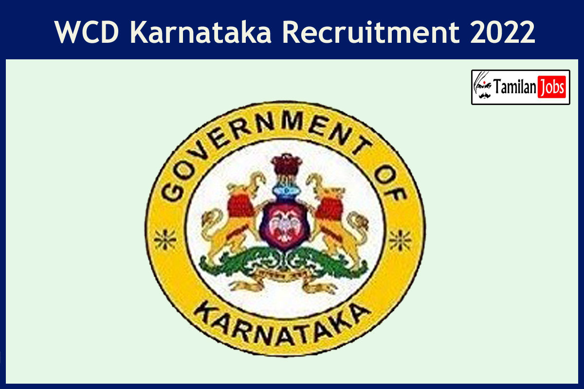 WCD Karnataka Recruitment 2022