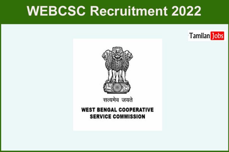 WEBCSC Recruitment 2022 Out – Apply For 34 Assistant, Supervisor Jobs