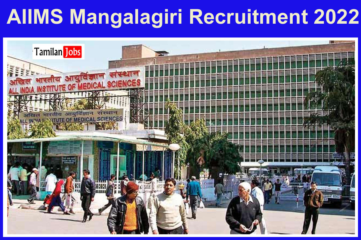 AIIMS Mangalagiri Recruitment 2022