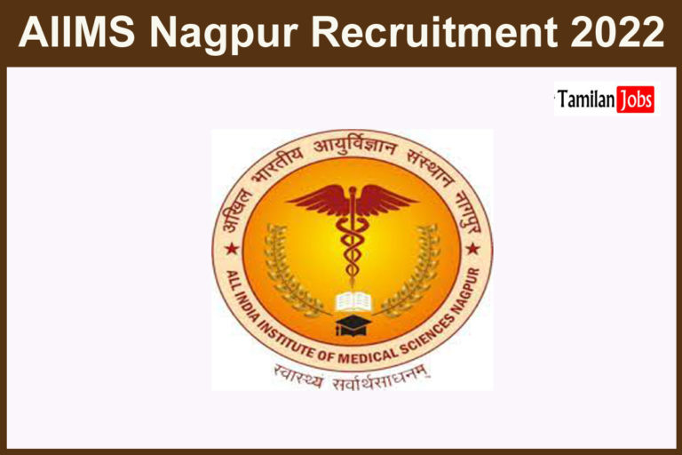 AIIMS Nagpur Recruitment 2022