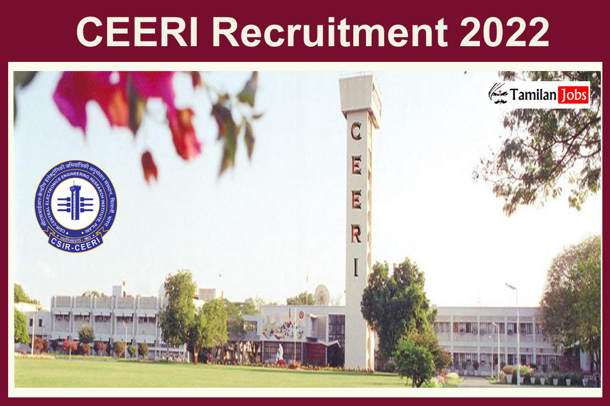 CEERI Recruitment 2022