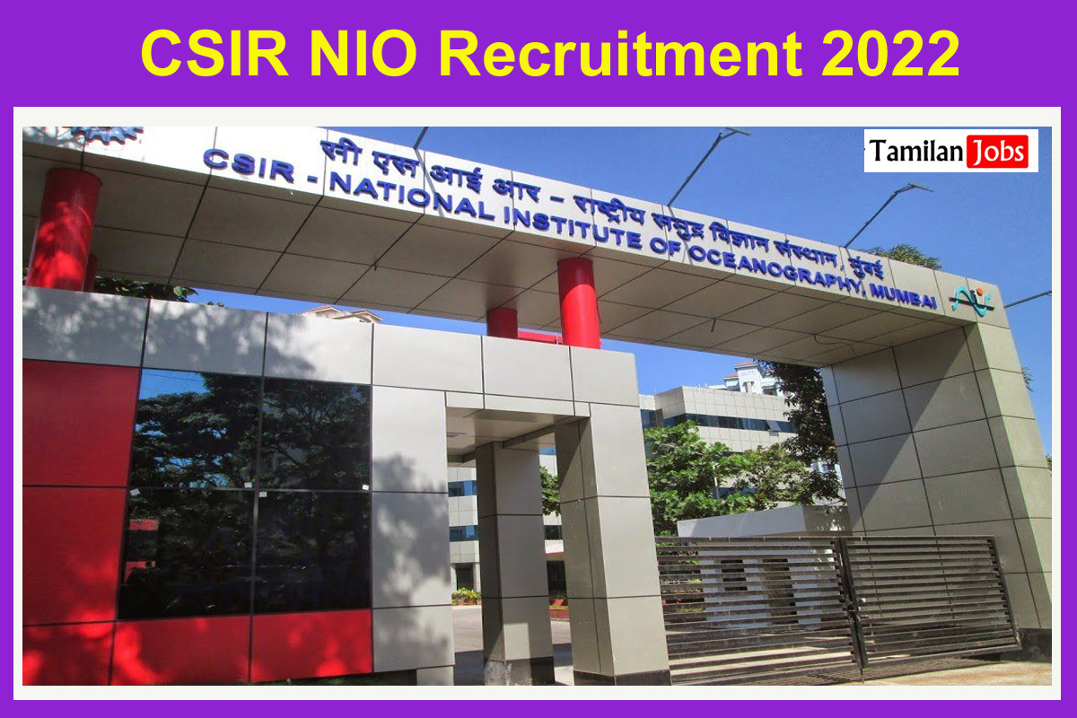 CSIR NIO Recruitment 2022 - Tamilan Jobs CSIR NIO Recruitment 2022