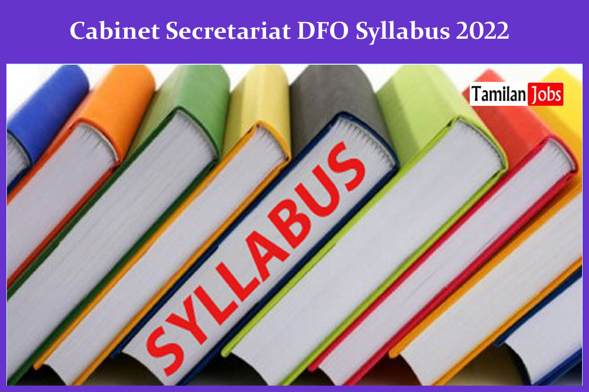 Cabinet Secretariat DFO Syllabus 2022