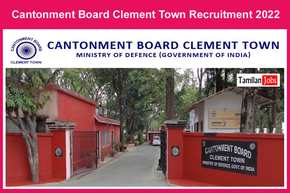 Cantonment Board Clement Town Recruitment 2022