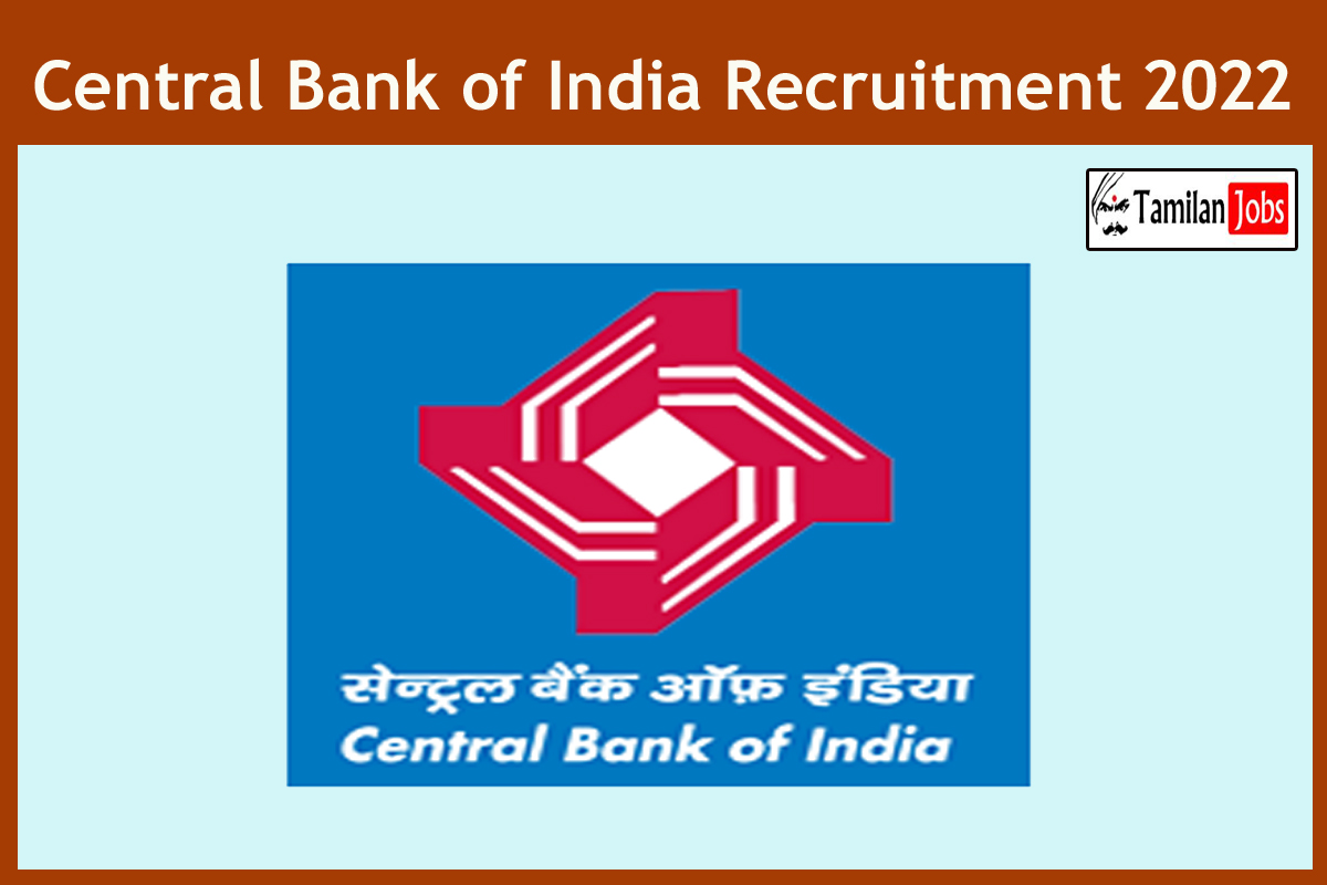 Central Bank of India Recruitment 2022