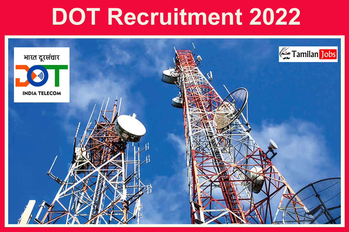 DOT Recruitment 2022