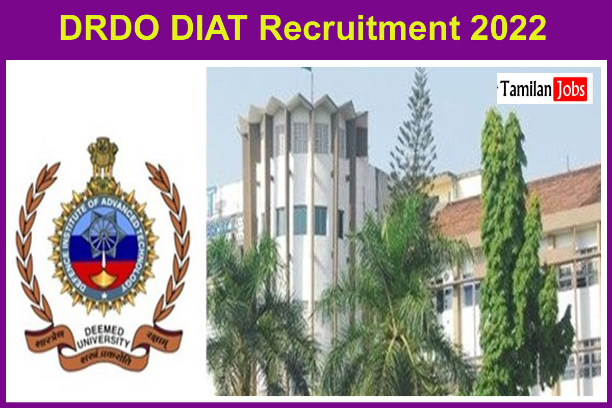 Drdo Diat Recruitment 2022