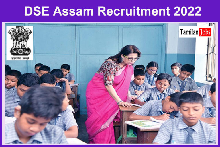 DSE Assam Recruitment 2022