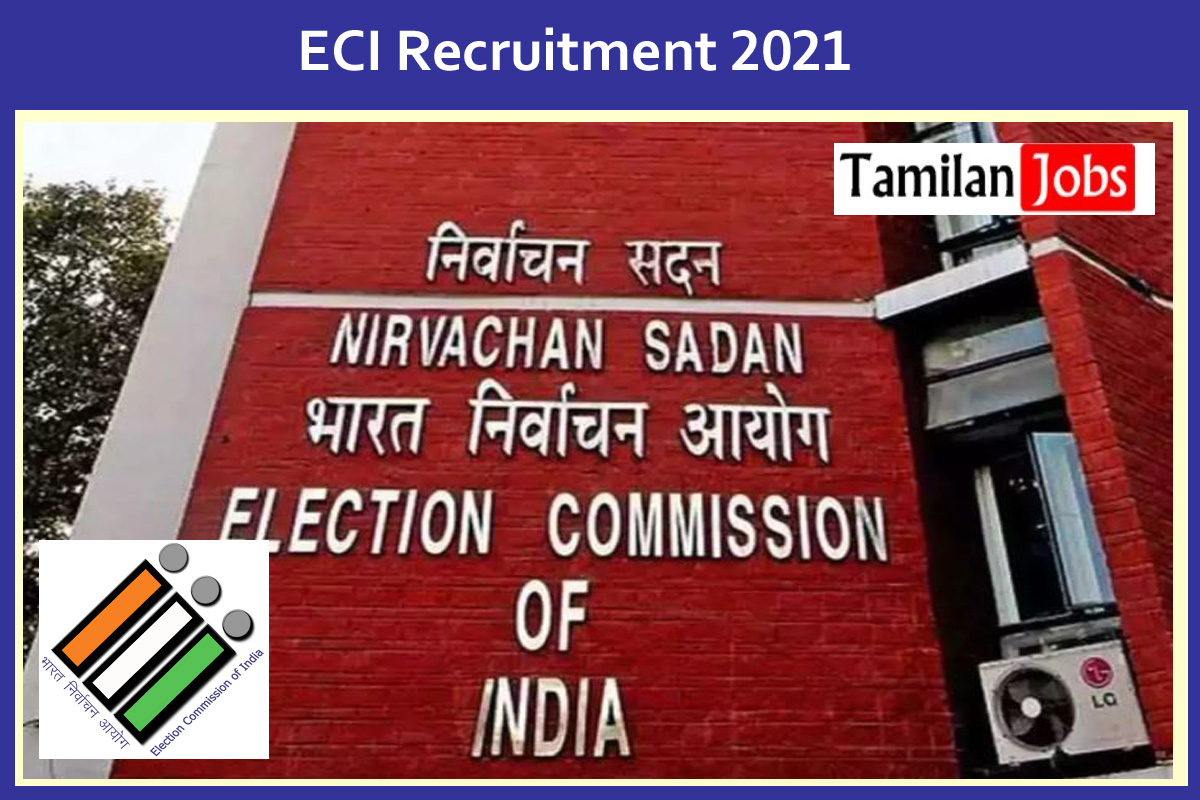 ECI Recruitment 2021