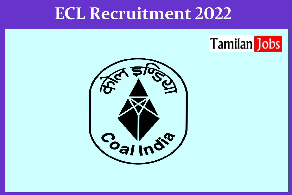 ECL Recruitment 2022