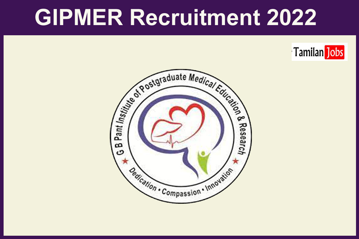 GIPMER Recruitment 2022