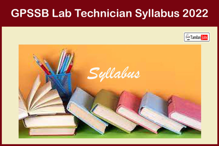 GPSSB Lab Technician Syllabus 2022