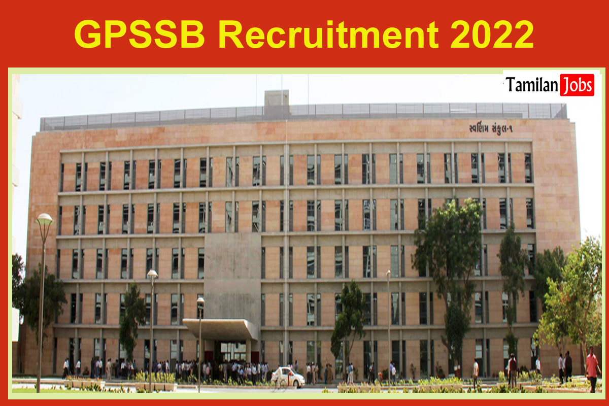 GPSSB Recruitment 2022 - Tamilan Jobs GPSSB Recruitment 2022