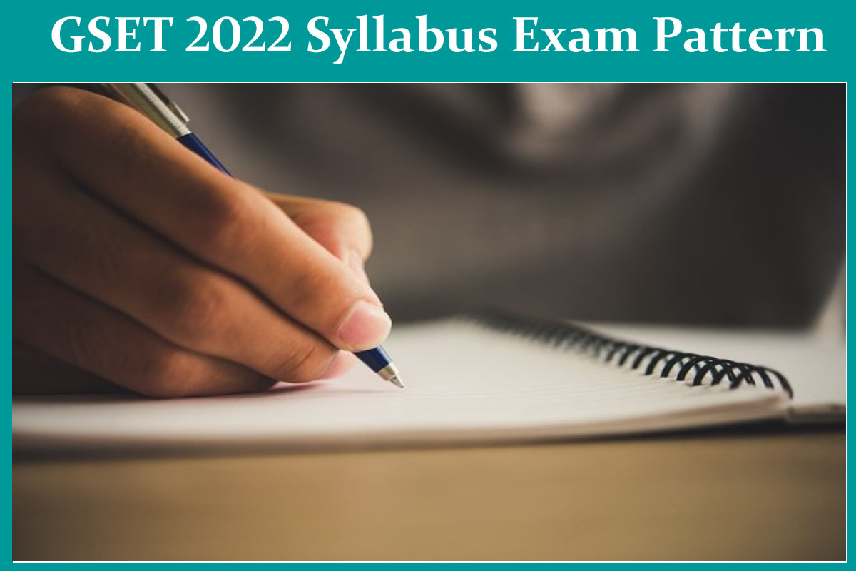 GSET 2022 Syllabus Exam Pattern