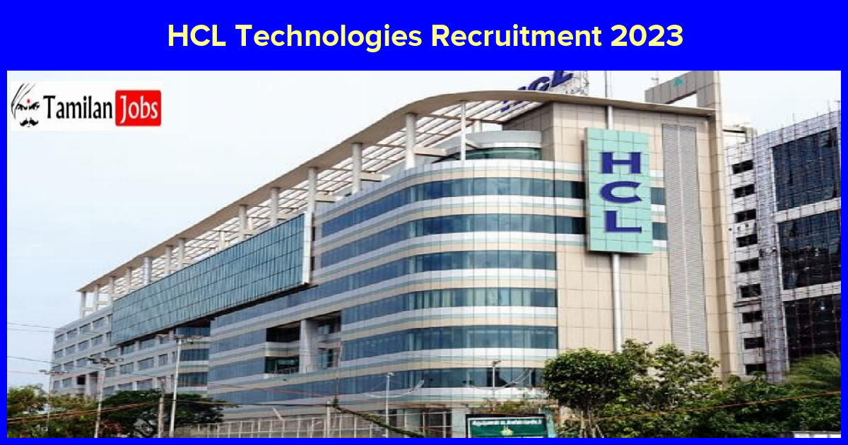 HCL Technologies Recruitment 2023