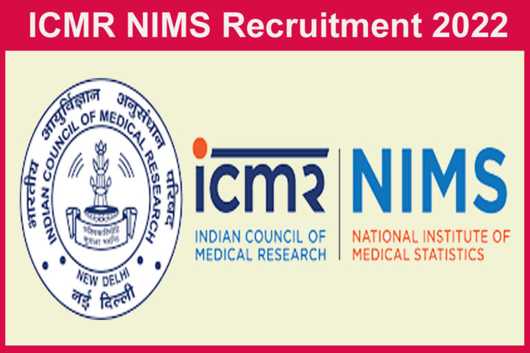 ICMR NIMS Recruitment 2022