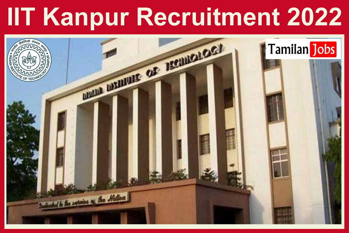 Iit Kanpur Recruitment 2022