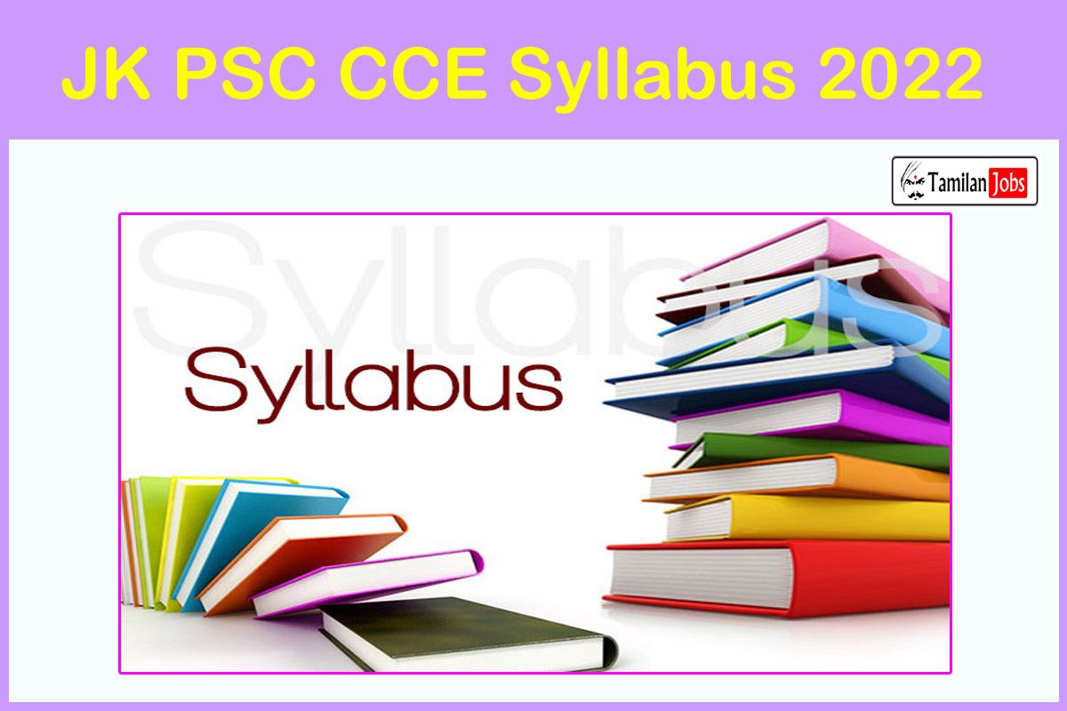 JK PSC CCE Syllabus 2022 - Tamilan Jobs JK PSC CCE Syllabus 2022