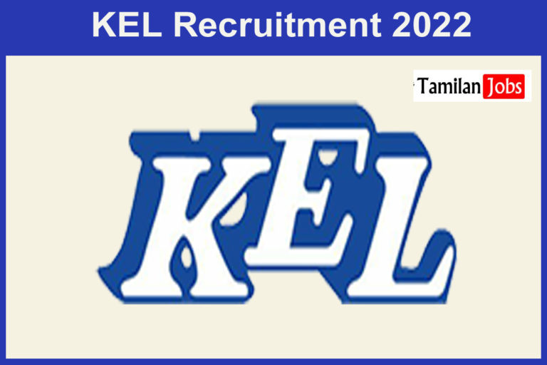 KEL Recruitment 2022
