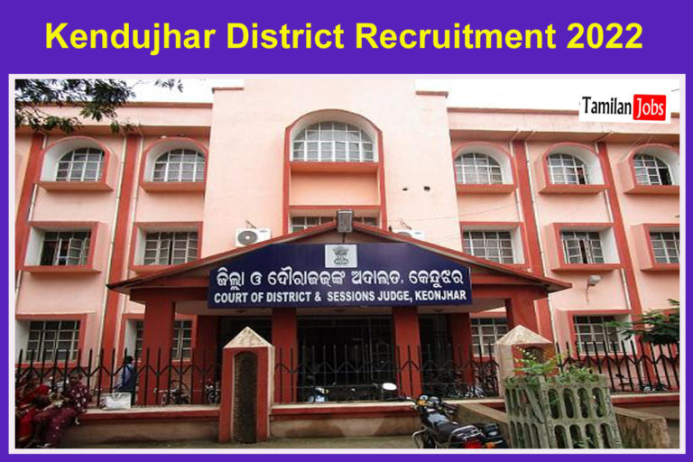 Kendujhar District Recruitment 2022