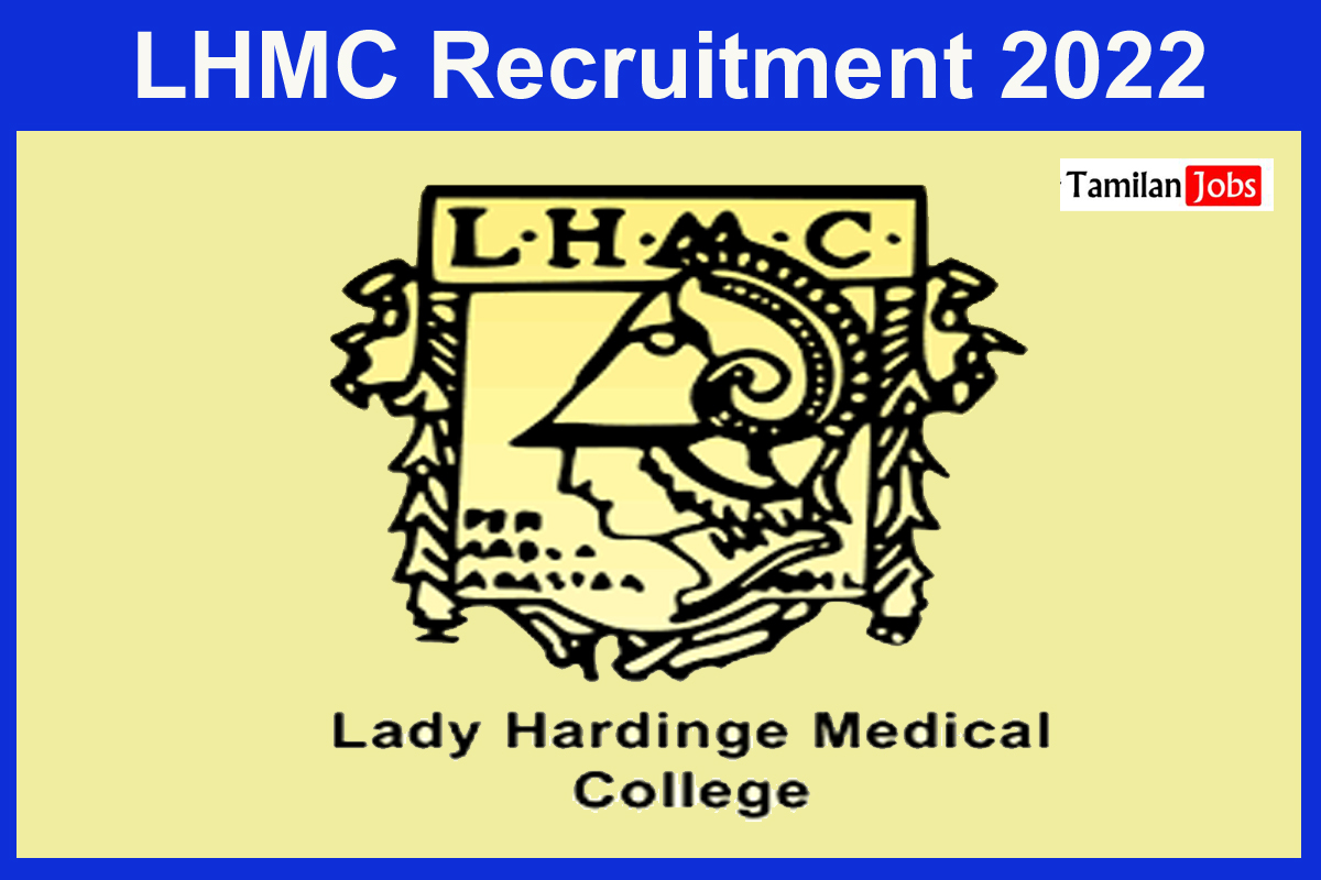 LHMC Recruitment 2022