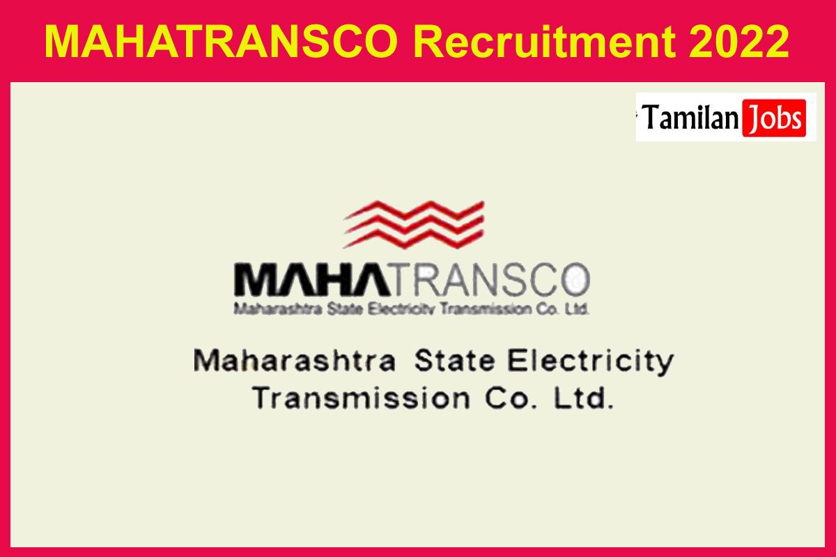 MAHATRANSCO Recruitment 2022