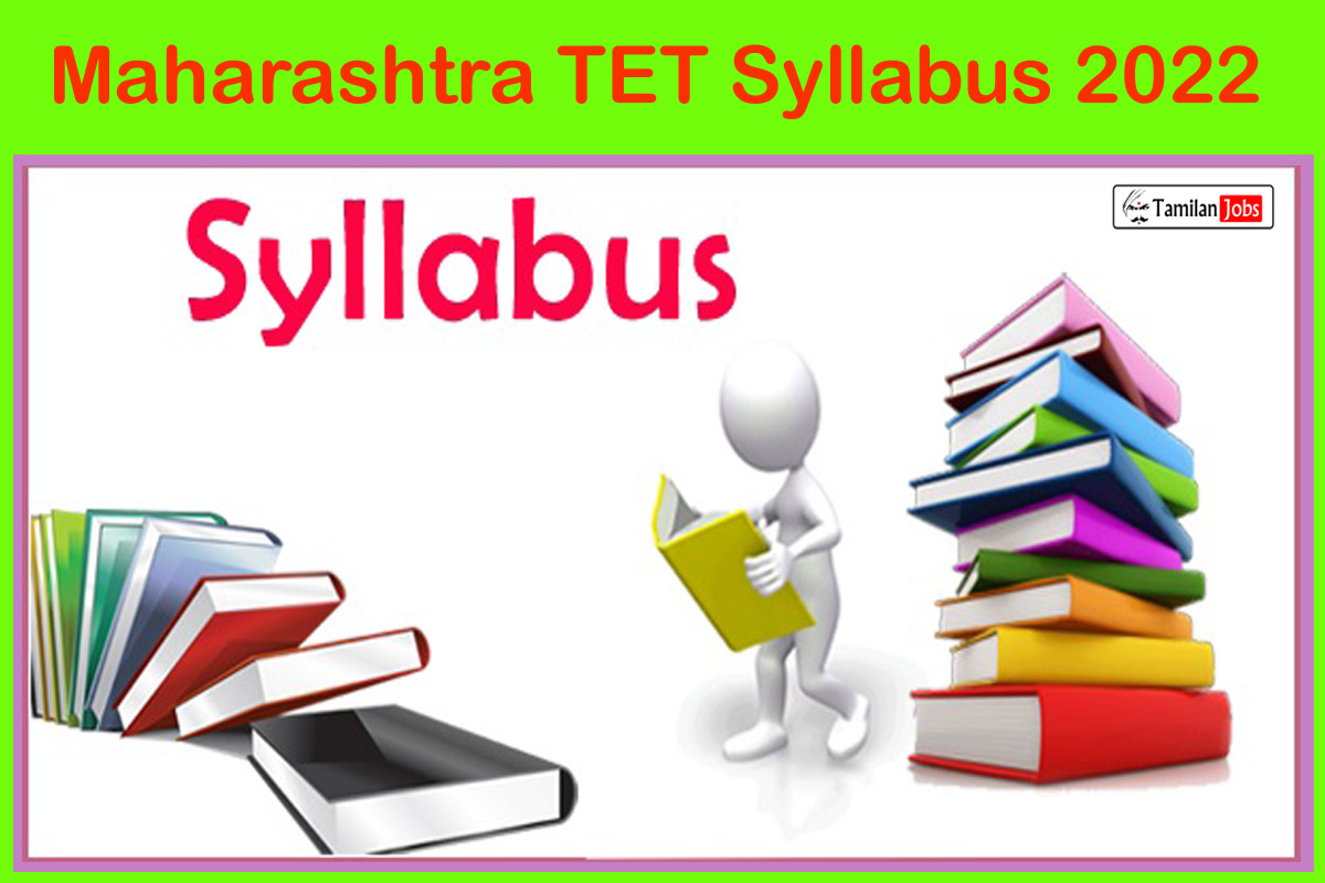 Maharashtra TET Syllabus 2022