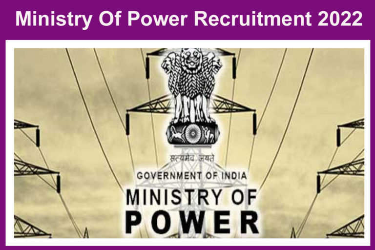 Ministry Of Power Recruitment 2022