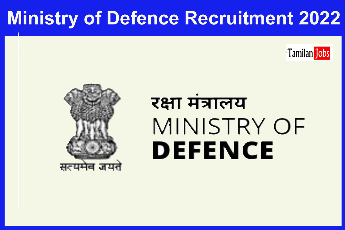 Ministry of Defence Recruitment 2022