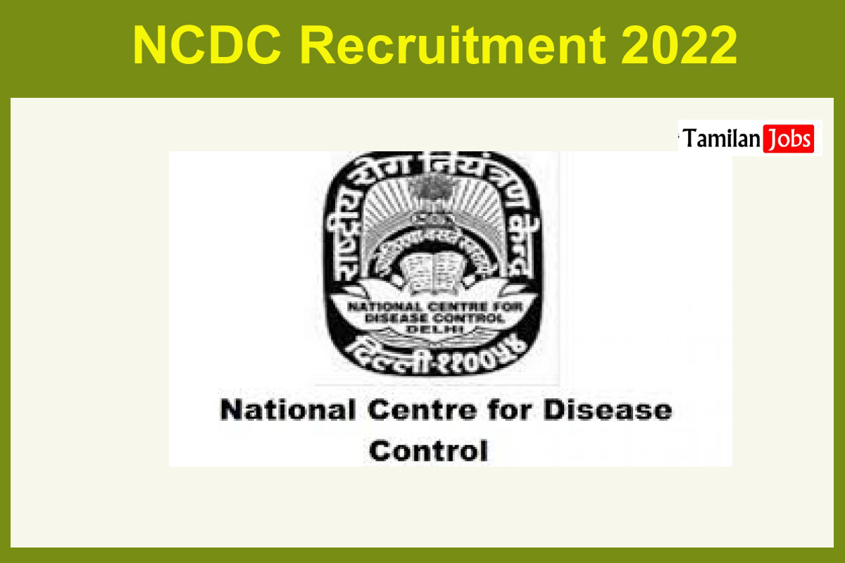 NCDC Recruitment 2022 - Tamilan Jobs NCDC Recruitment 2022
