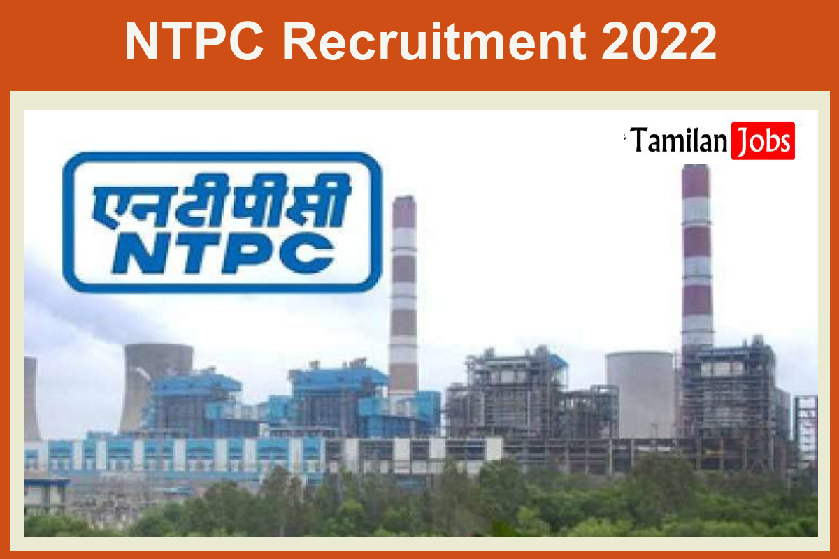 Ntpc Recruitment 2022