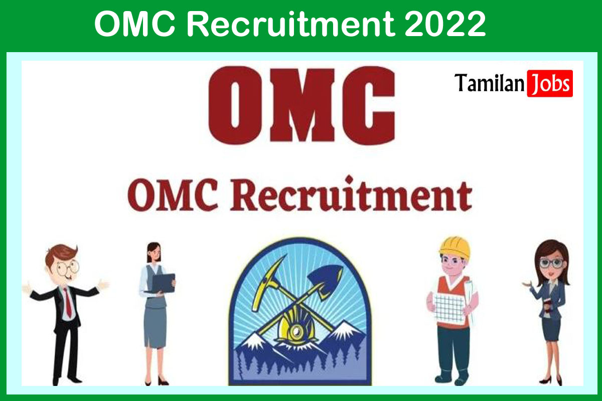 OMC Recruitment 2022