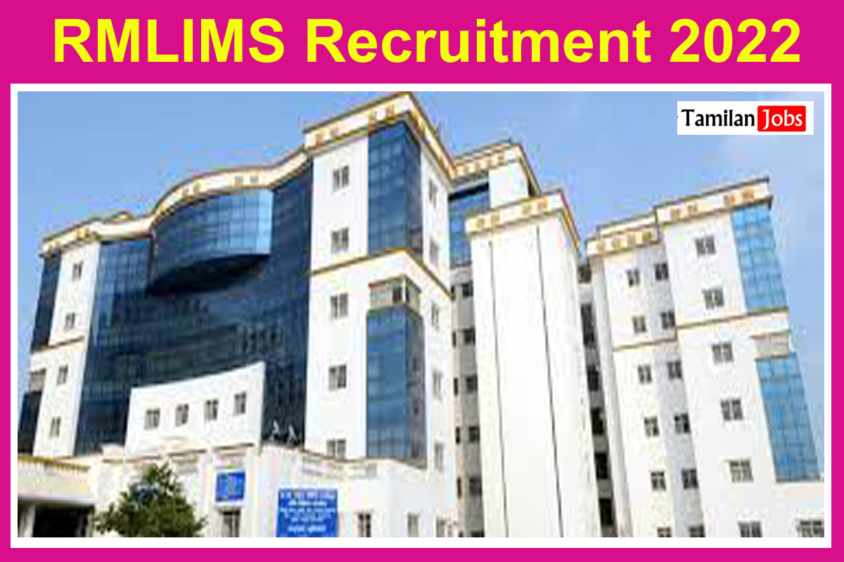 Rmlims Recruitment 2022