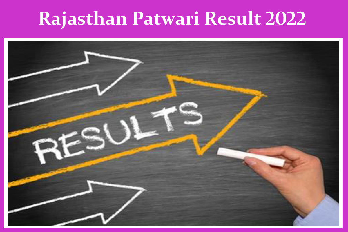 Rajasthan Patwari Result 2022