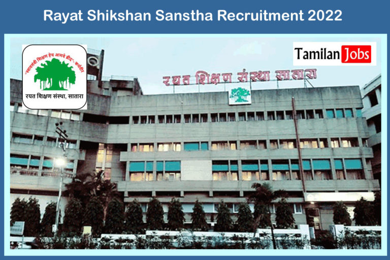 Rayat Shikshan Sanstha Recruitment 2022