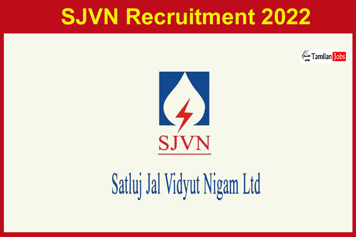 Sjvn Recruitment 2022