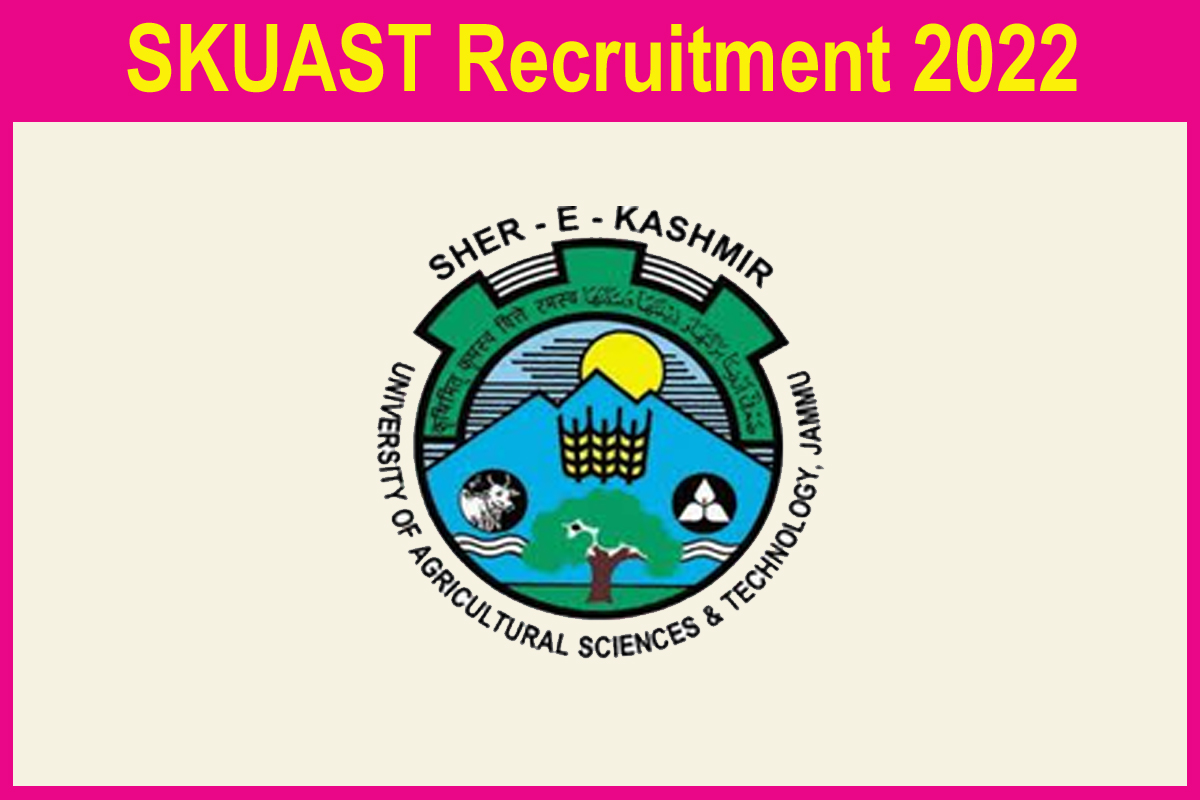 SKUAST Recruitment 2022