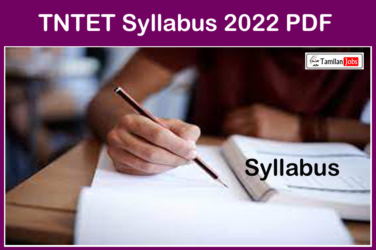 TNTET Syllabus 2022 PDF