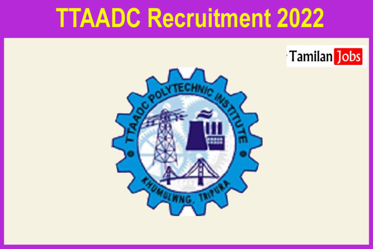 TTAADC Recruitment 2022
