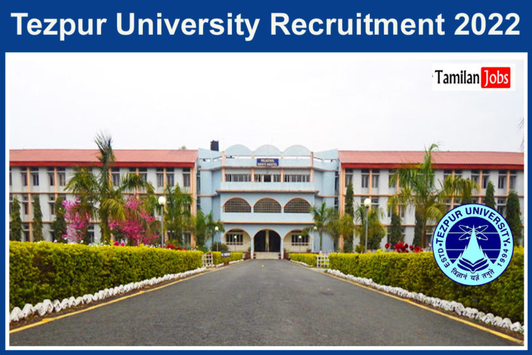 Tezpur University Recruitment 2022
