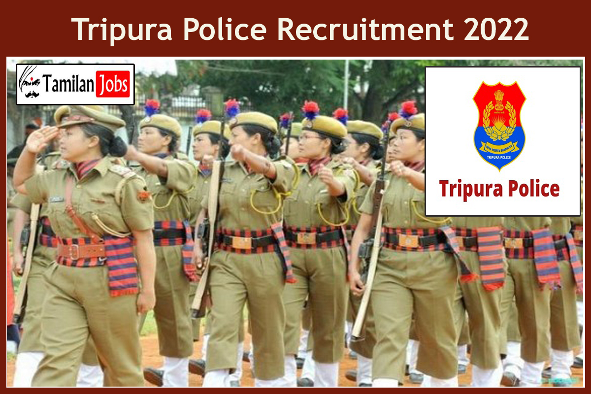 Tripura Police Recruitment 2022