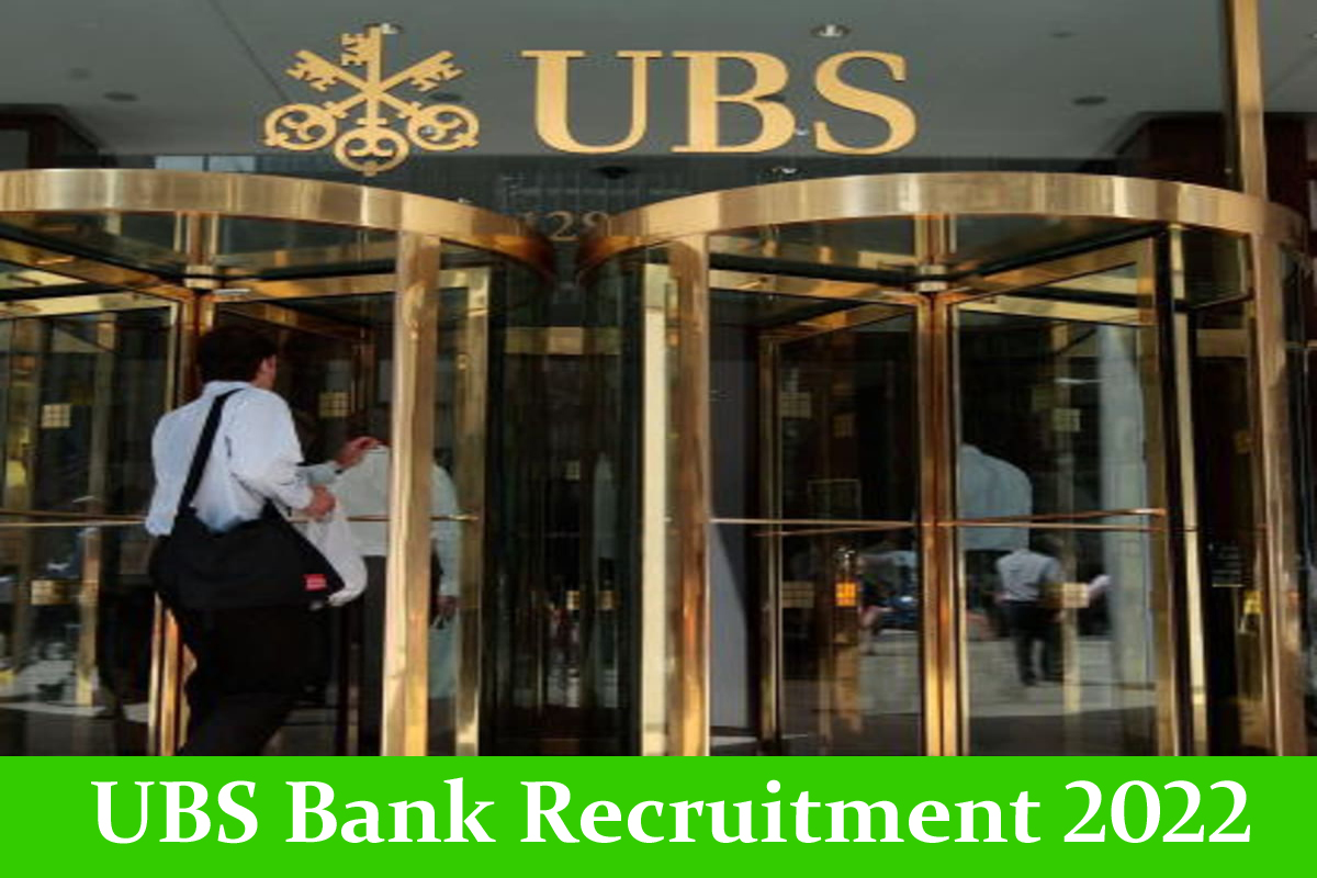 UBS Bank Recruitment 2022