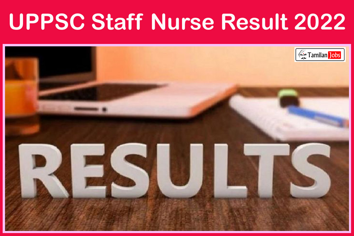 UPPSC Staff Nurse Result 2022