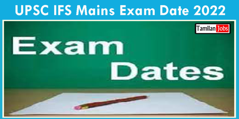 UPSC IFS Mains Exam Date 2022