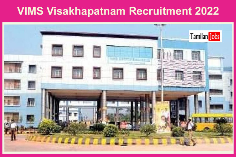 VIMS Visakhapatnam Recruitment 2022