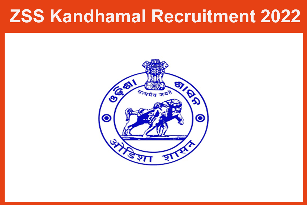 Zss Kandhamal Recruitment 2022