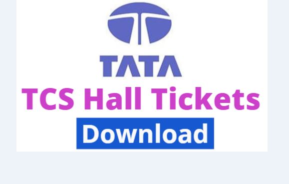TCS NQT Hall Ticket 2022
